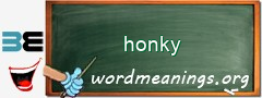 WordMeaning blackboard for honky